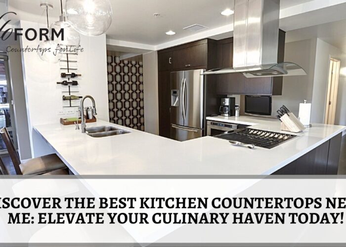Discover the Best Kitchen Countertops Near Me: Elevate Your Culinary Haven Today!
