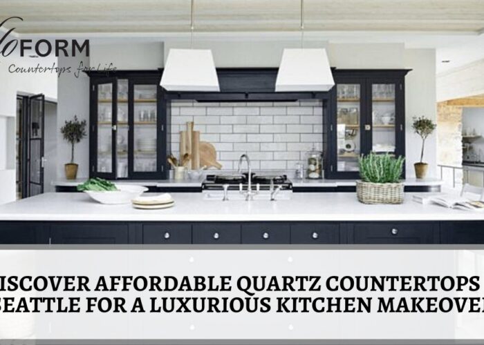 Discover Affordable Quartz Countertops in Seattle for a Luxurious Kitchen Makeover!