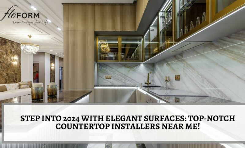 Step into 2024 with Elegant Surfaces: Top-Notch Countertop Installers Near Me!