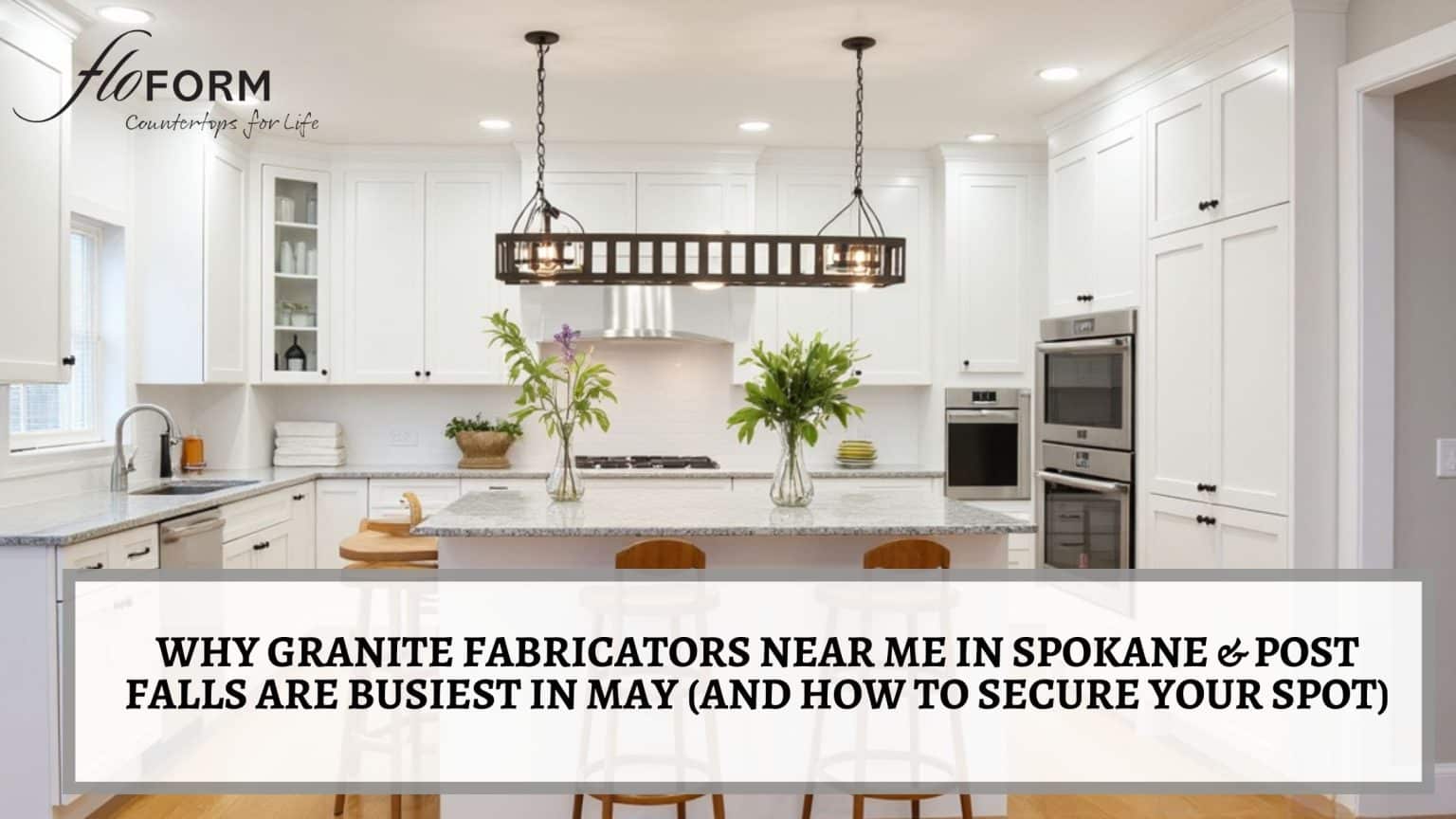 Granite fabricators near me in Spokane & Post Falls
