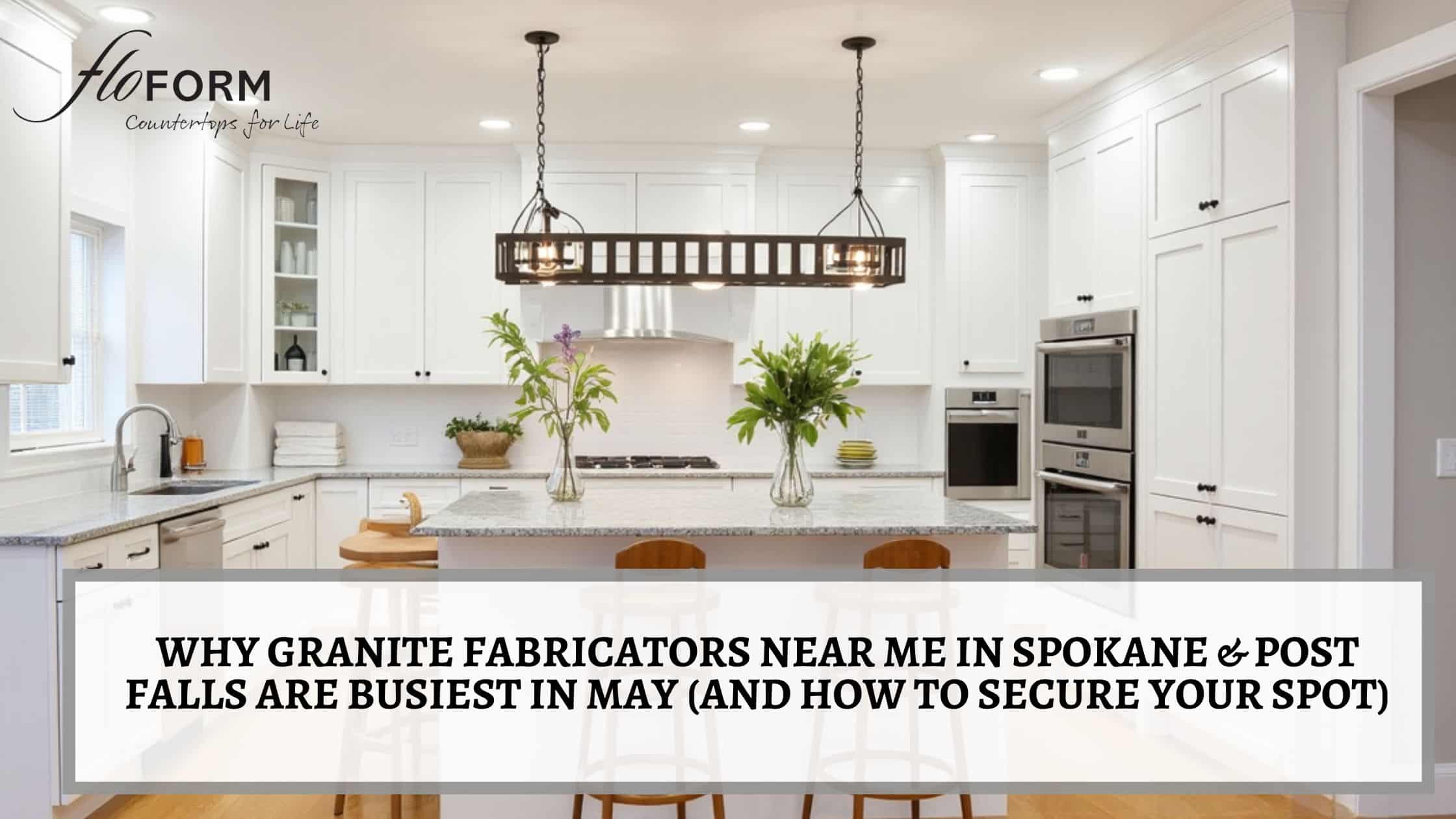 Granite fabricators near me in Spokane & Post Falls