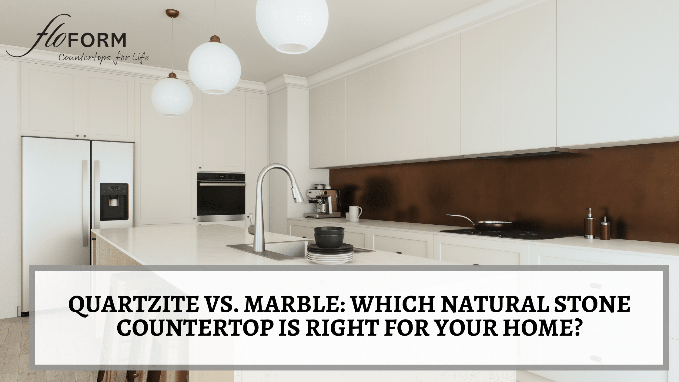 Quartzite vs Marble countertops