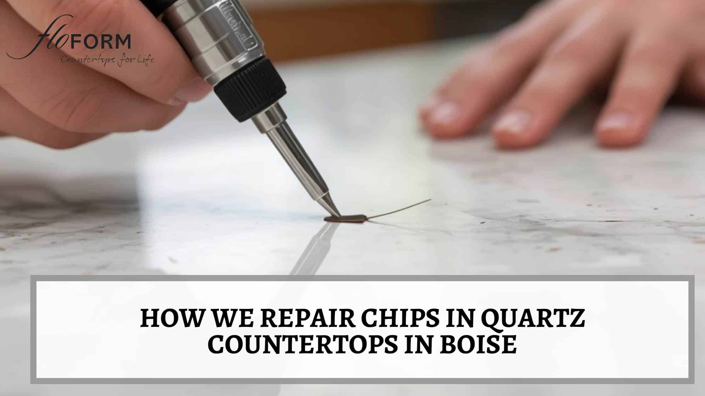 repair chip in quartz countertop Boise