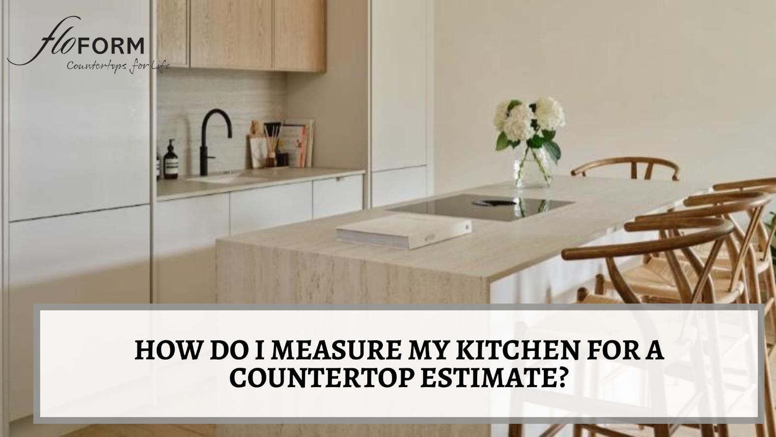 how to measure for countertops